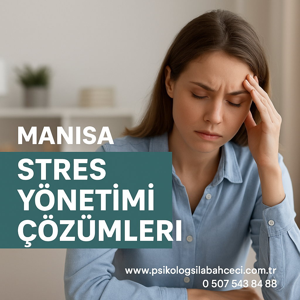 Manisa stres yönetimi çözümleri, Manisa stresle başa çıkma, Manisa gevşeme terapisi, Manisa mindfulness eğitimi, Manisa bireysel terapi, Manisa öfke kontrolü, Manisa kaygı bozukluğu, Manisa nefes egzersizleri, Manisa duygusal denge, Manisa uyku problemleri çözümü, Manisa EMDR terapisi, Manisa psikolojik destek, Manisa ruh sağlığı danışmanlığı, Manisa iş stresi, Manisa sınav stresi çözümü, Manisa uzman psikolog, Manisa stres kaynaklı ağrılar, Manisa yaşam koçluğu, Manisa zihinsel rahatlama, Manisa psikoterapi hizmeti.